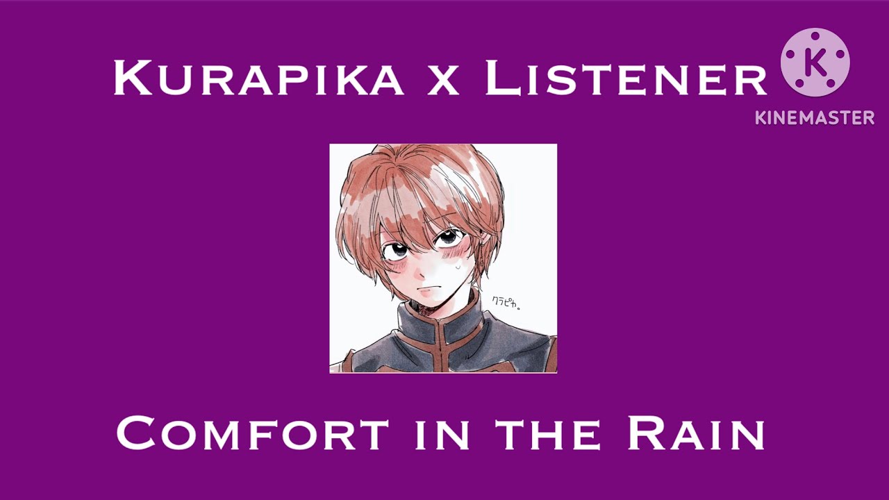 (ASMR) Kurapika x Listener [Comfort in the rain] (Requested!)