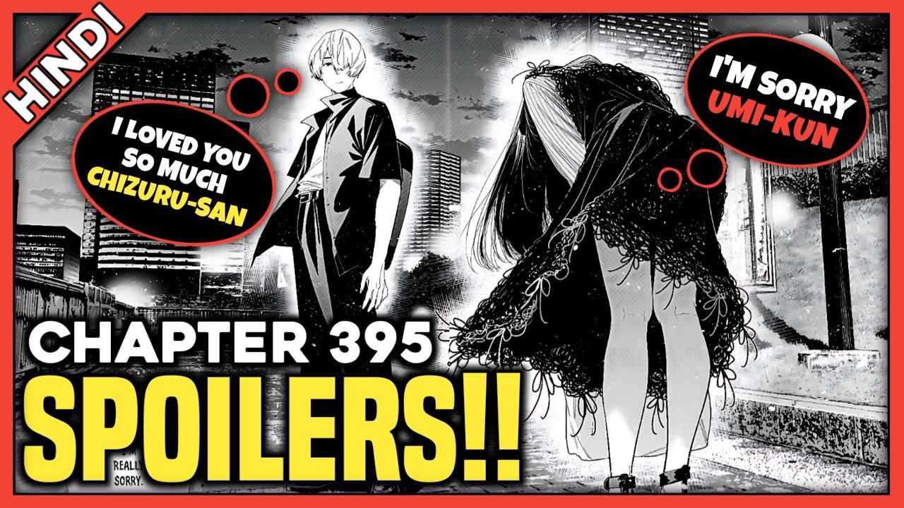 Rent-A-Girlfriend Chapter 395 Explained in hindi | UMI-KUN REJECTION!!