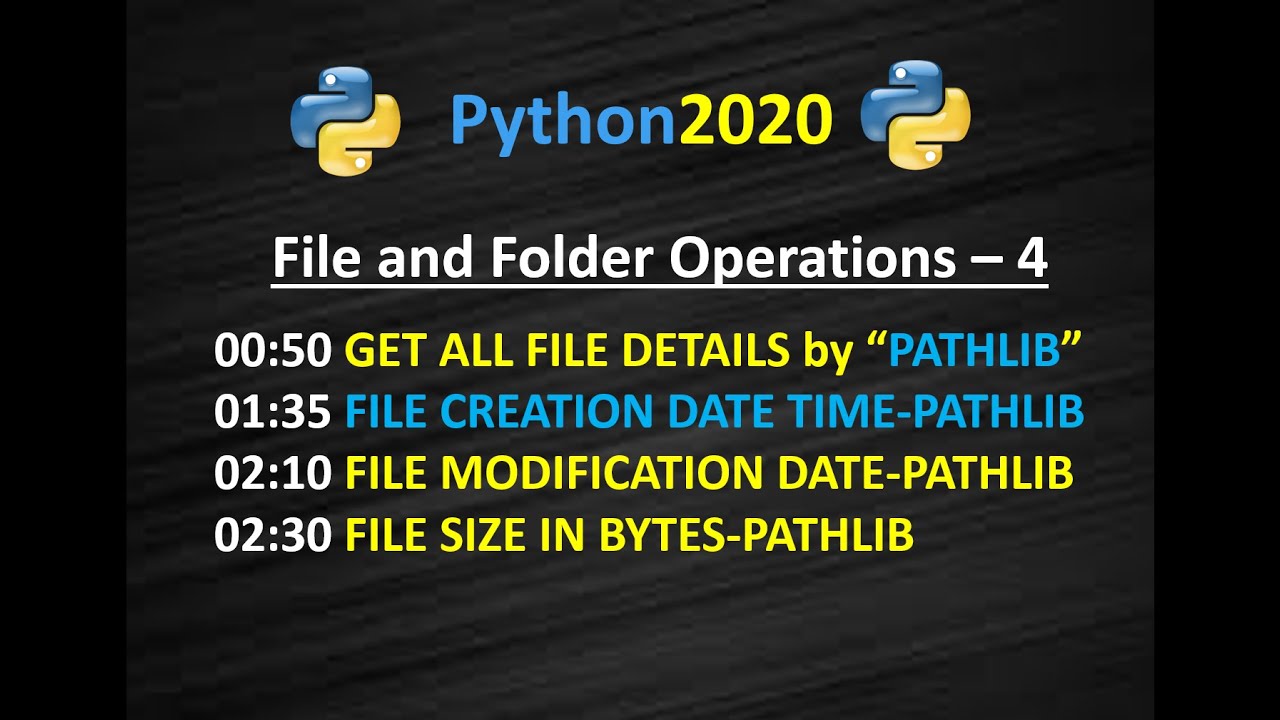 Python Path Lib | Pathlib File Creation time | Pathlib File Modification time | Pathlib File Size