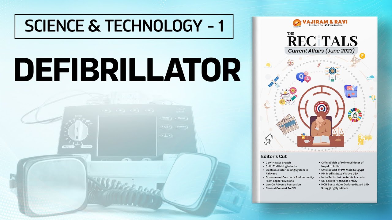 Defibrillators in Cardio Health: Attack vs. Arrest, Treatments & Tech | Recitals Current Affairs
