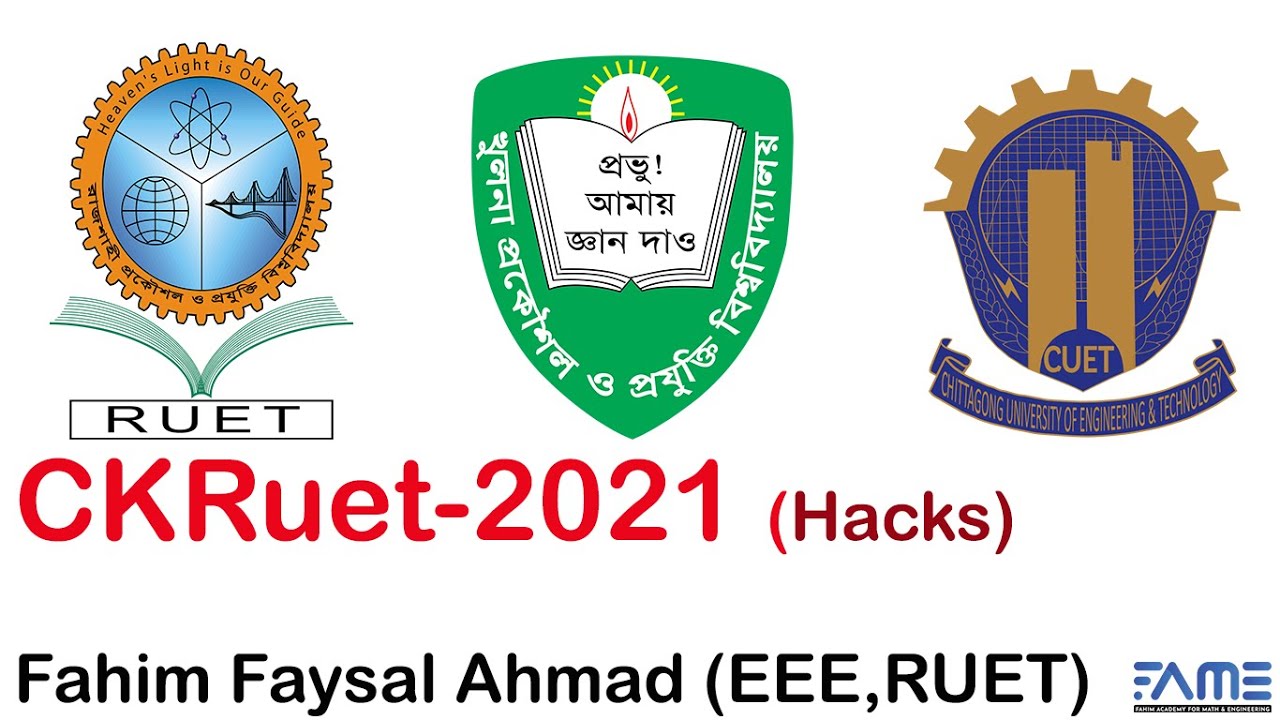 CKRuet admission hacks How I got 3rd position in RUET EEE