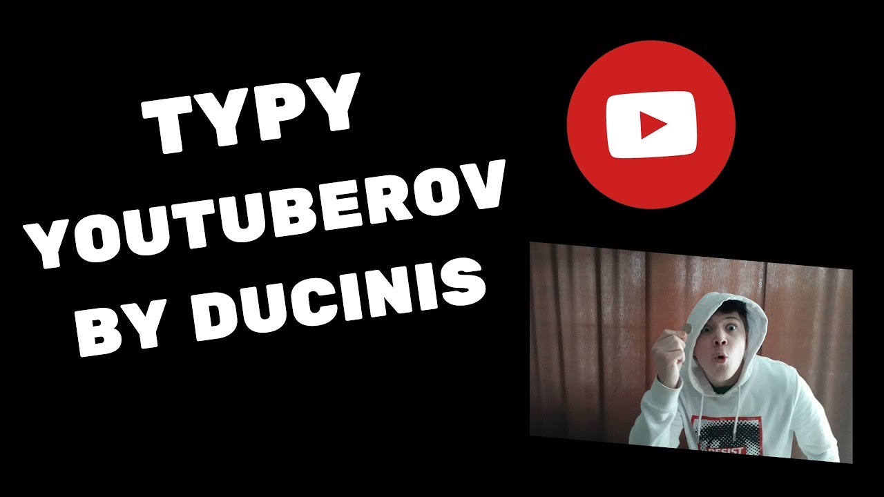 Typy YouTuberov