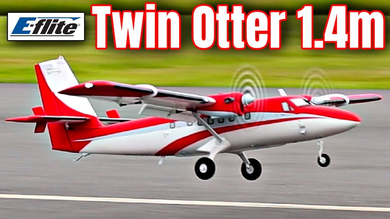 E-Flite Twin Otter 1.4m BNF Basic with AS3X+ and SAFE Select - Model AV8R Review