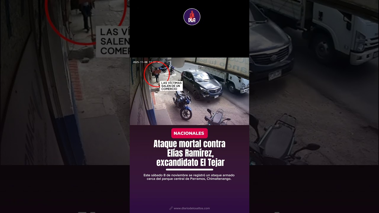 8 de noviembre se registr&oacute;&nbsp;un ataque armado cerca del parque central de Parramos, Chimaltenango.