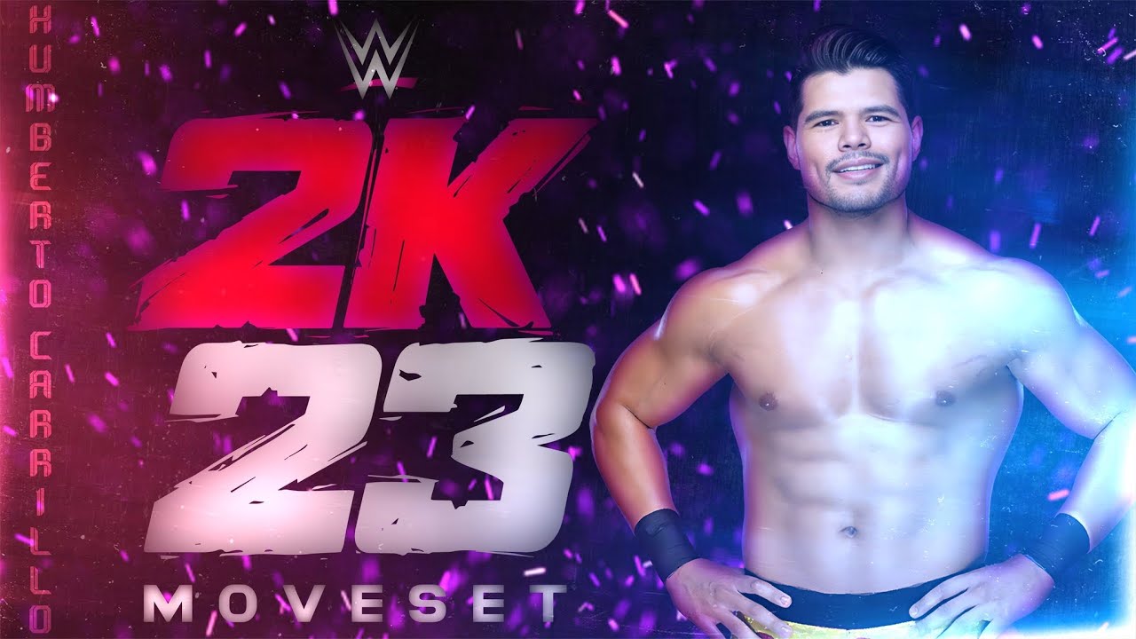 WWE 2K23 | Humberto Carrillo Updated Moveset + Base Superstar Settings