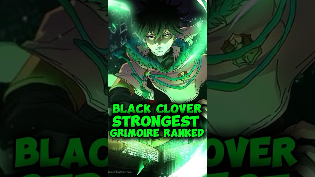 Black Clover Strongest Grimoire Ranked Asta and yuno ?#shorts #blackclover #asta #anime #yuno #yami
