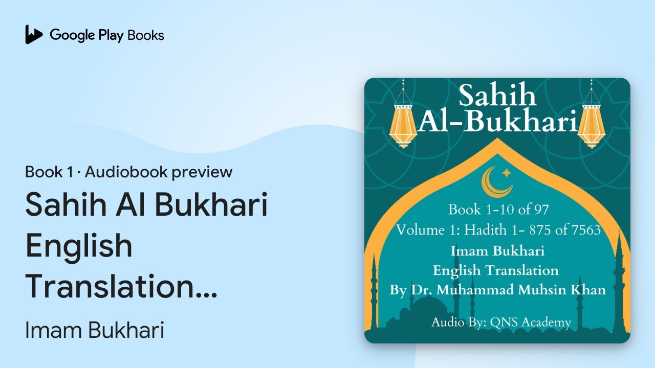 Sahih Al Bukhari English Translation Volume 1… by Imam Bukhari · Audiobook preview
