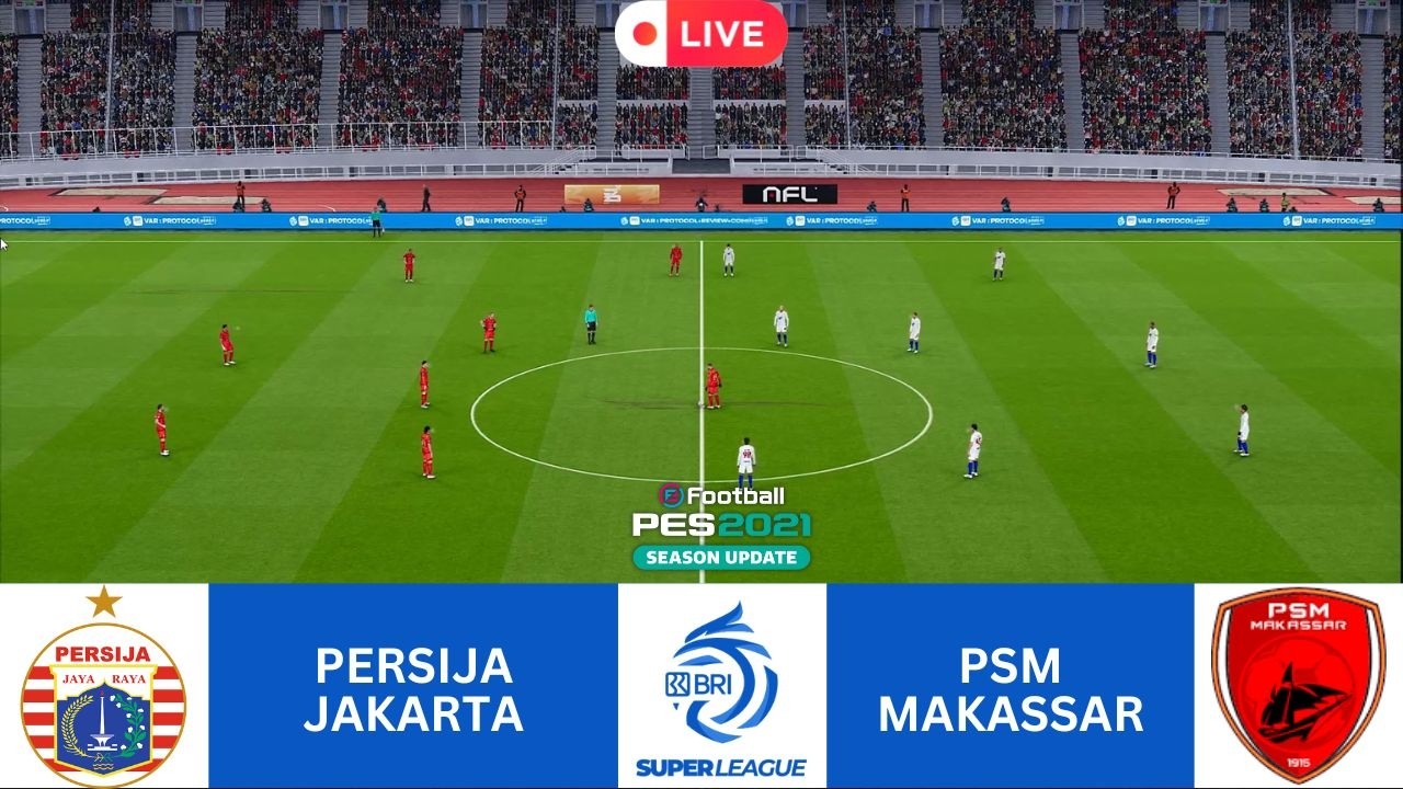 ⚽ PERSIJA JAKARTA vs PSM MAKASSAR - LIVE BRI SUPER LEAGUE 25/26 PES 2021