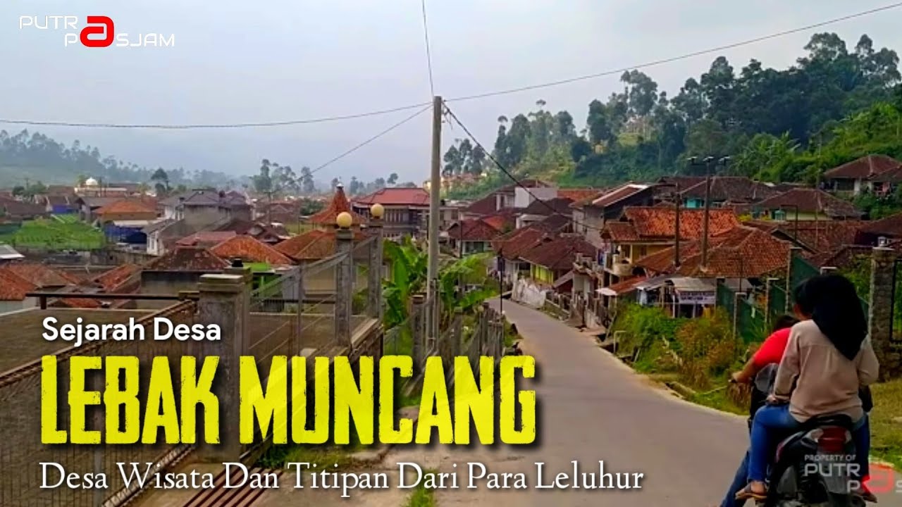 Sejarah Desa Wisata Lebak Muncang Ciwidey || Inilah Amanat Para Karuhun