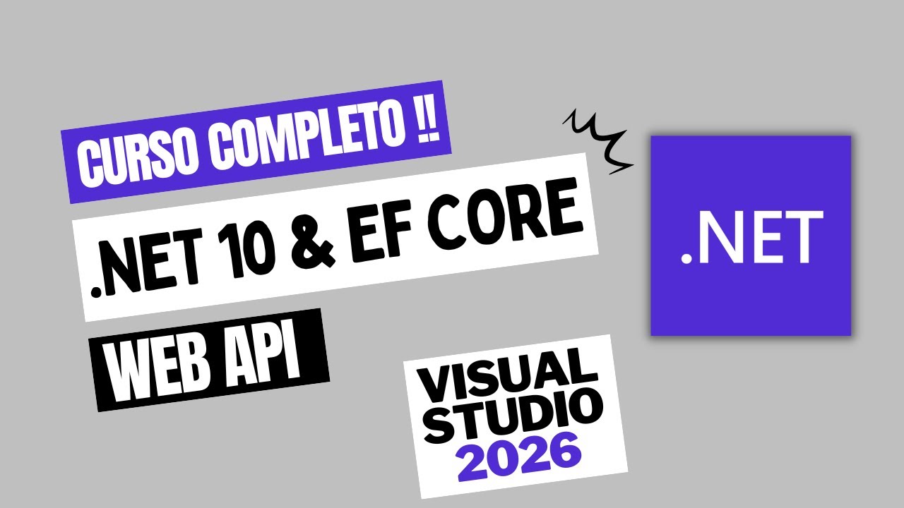 Curso Completo | WEB API com .NET 10 - Visual Studio 2026 e SQL Server | CRUD 💻