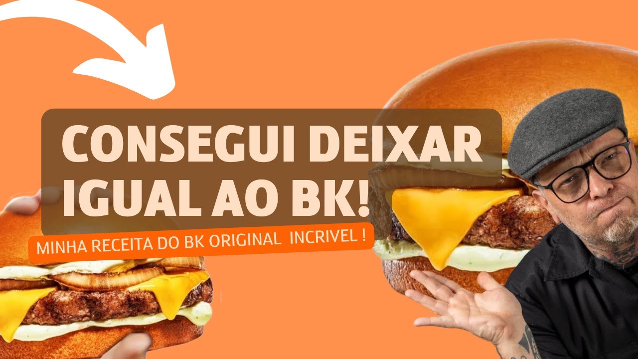 Faça o BK Original para vender receita Receita e Passo a passo! Hamburguer Artesanal