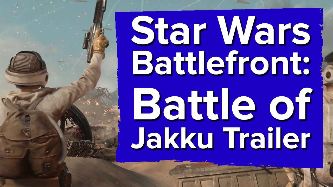 Star Wars Battlefront: Battle of Jakku Trailer