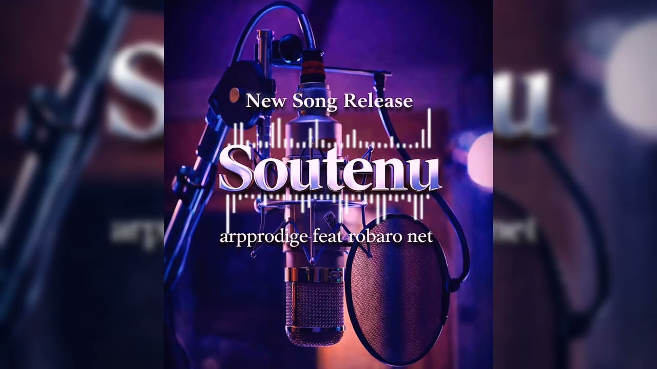 SOUTENU_(lyrics)_Arprodige_ft_Robaro_net