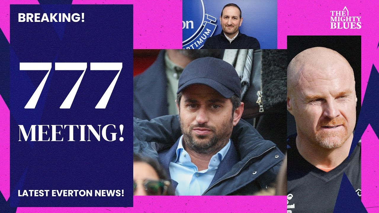 777's Josh Wander MEETS Sean Dyche & Kevin Thelwell!! Everton Latest News!