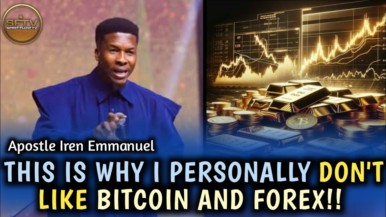 This is why I personally don't like Bitcoin and Forex!! Apostle Iren Emmanuel