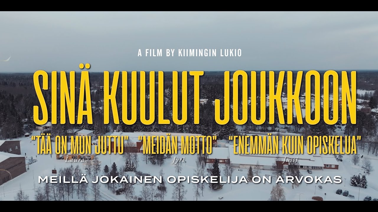 Kiimingin lukio - Sinä kuulut joukkoon