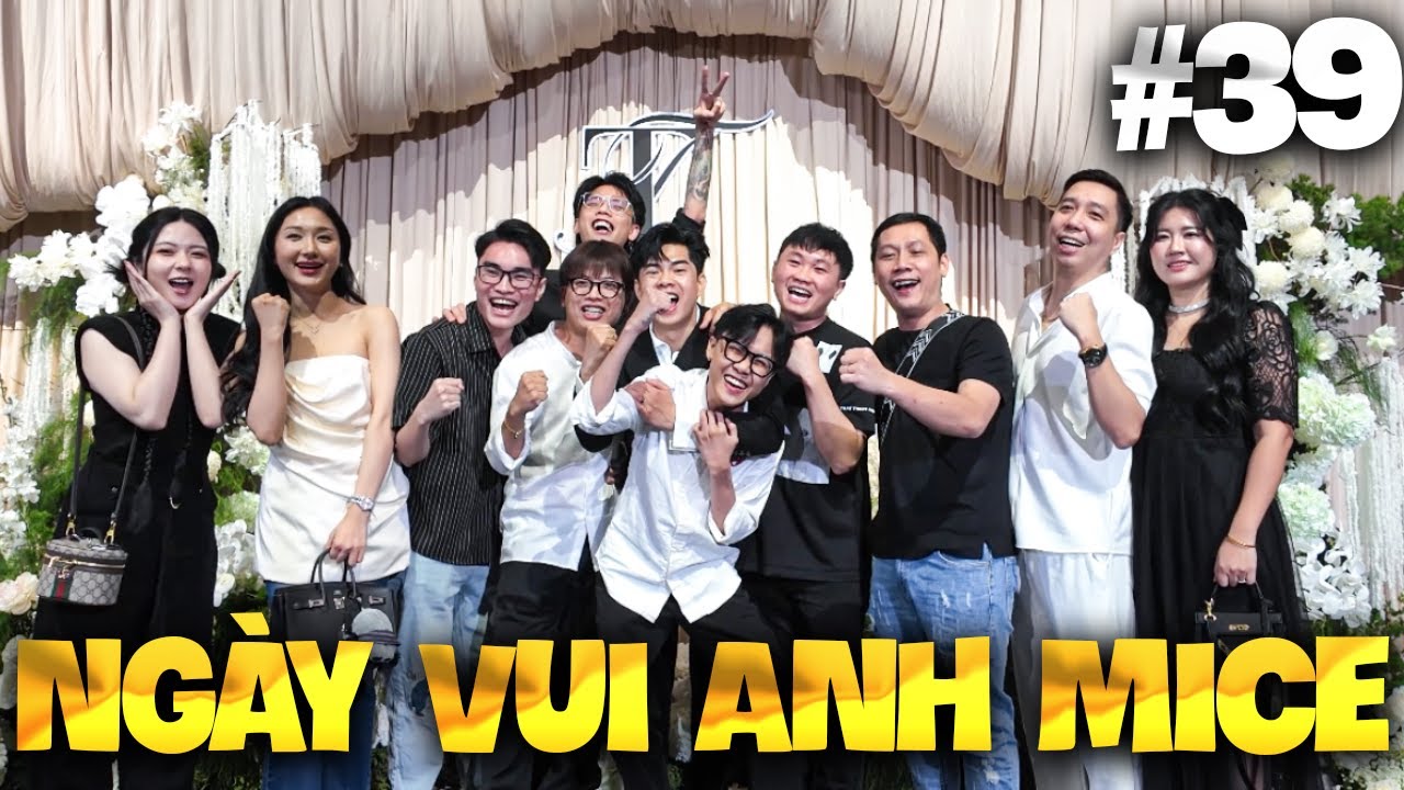 THẦY BA VLOG #39 | CHÁY HẾT MÌNH CÙNG NGÀY VUI CỦA ANH MICE
