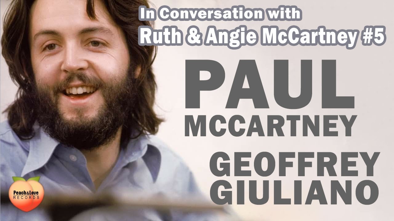 Geoffrey Giuliano's In Conversation with Ruth & Angie McCartney #5