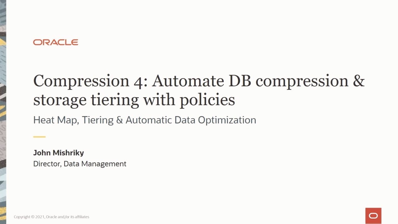 Compression: Automate DB compression and storage tiering with policies