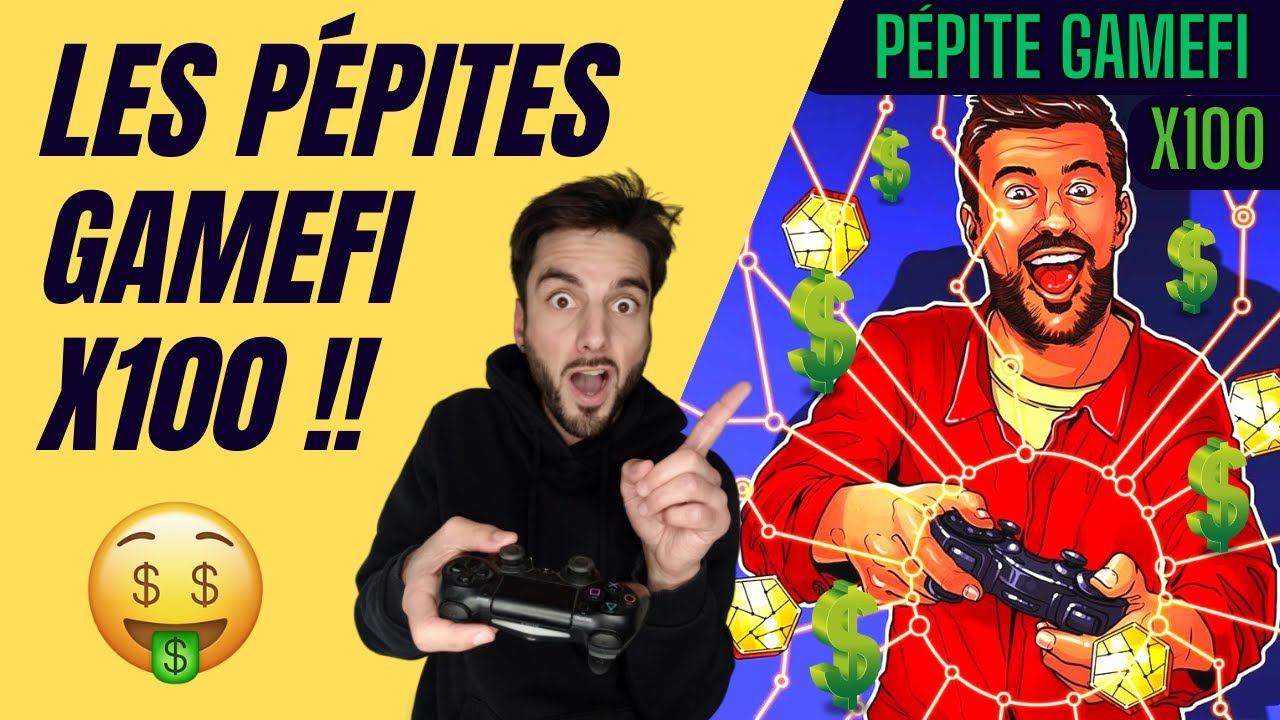 🔥 Les p&eacute;pites GameFi x100 de 2024 !!! 🚀 Retour de la hype sur les jeux vid&eacute;o web3 ???