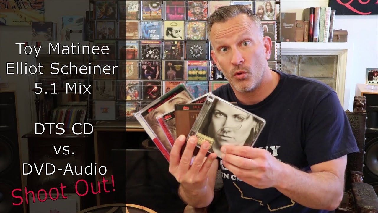 Toy Matinee - 5.1 Surround Album Shoot Out!!! DTS CD vs. DVD-A - Kevin Gilbert, Sheryl Crow, etc...