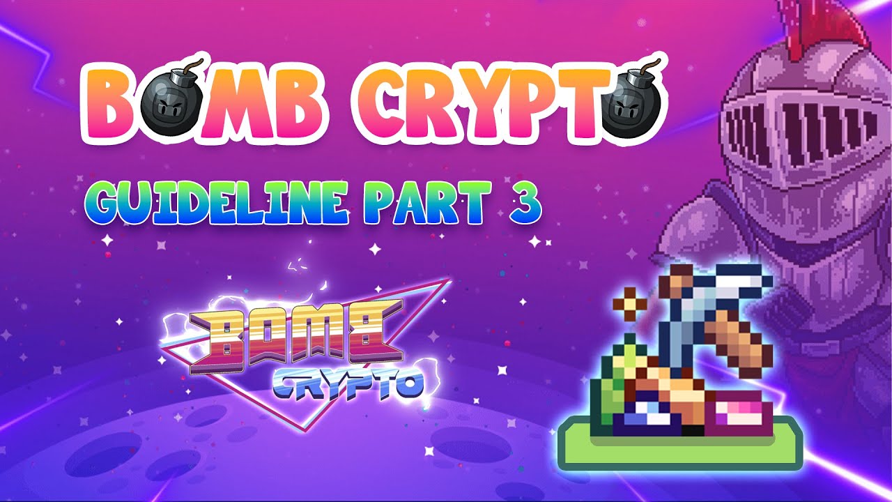 Bomb Crypto Guideline Part 3: Treasure Hunt Mode