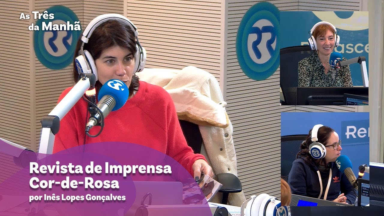 Revista de Imprensa Cor-de-Rosa - As Três da Manhã