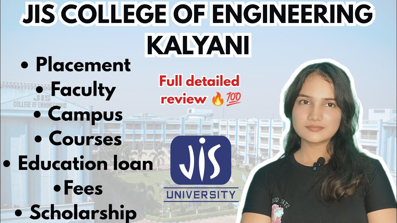 JIS College of Engineering Kalyani Full Detailed Review 🔥| JIS UNIVERSITY KALYANI | WITHOUT DONATION