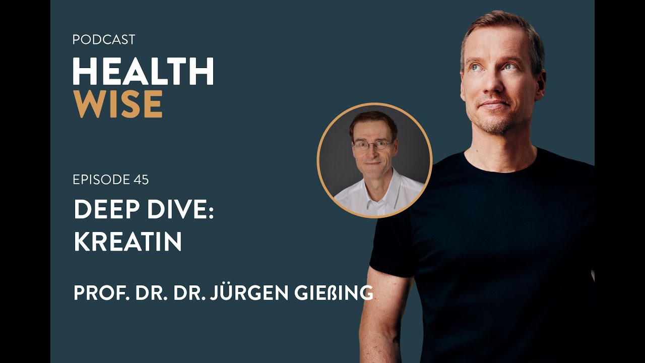 #045 Deep Dive: Kreatin. Mit Prof. Dr. Dr. Jürgen Gießing