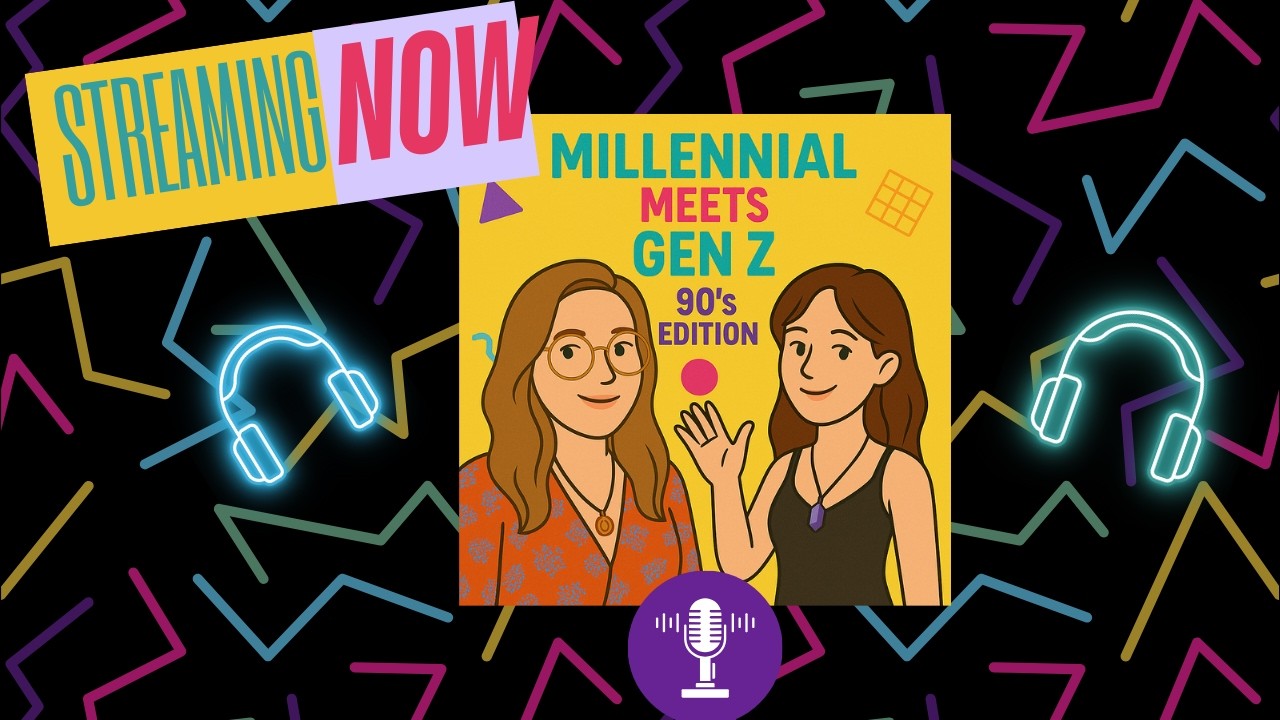 Millennial Meets Gen Z, 90's Edition, Ep.10 - Little Women, Secret Pockets, & New Year's Resolutions