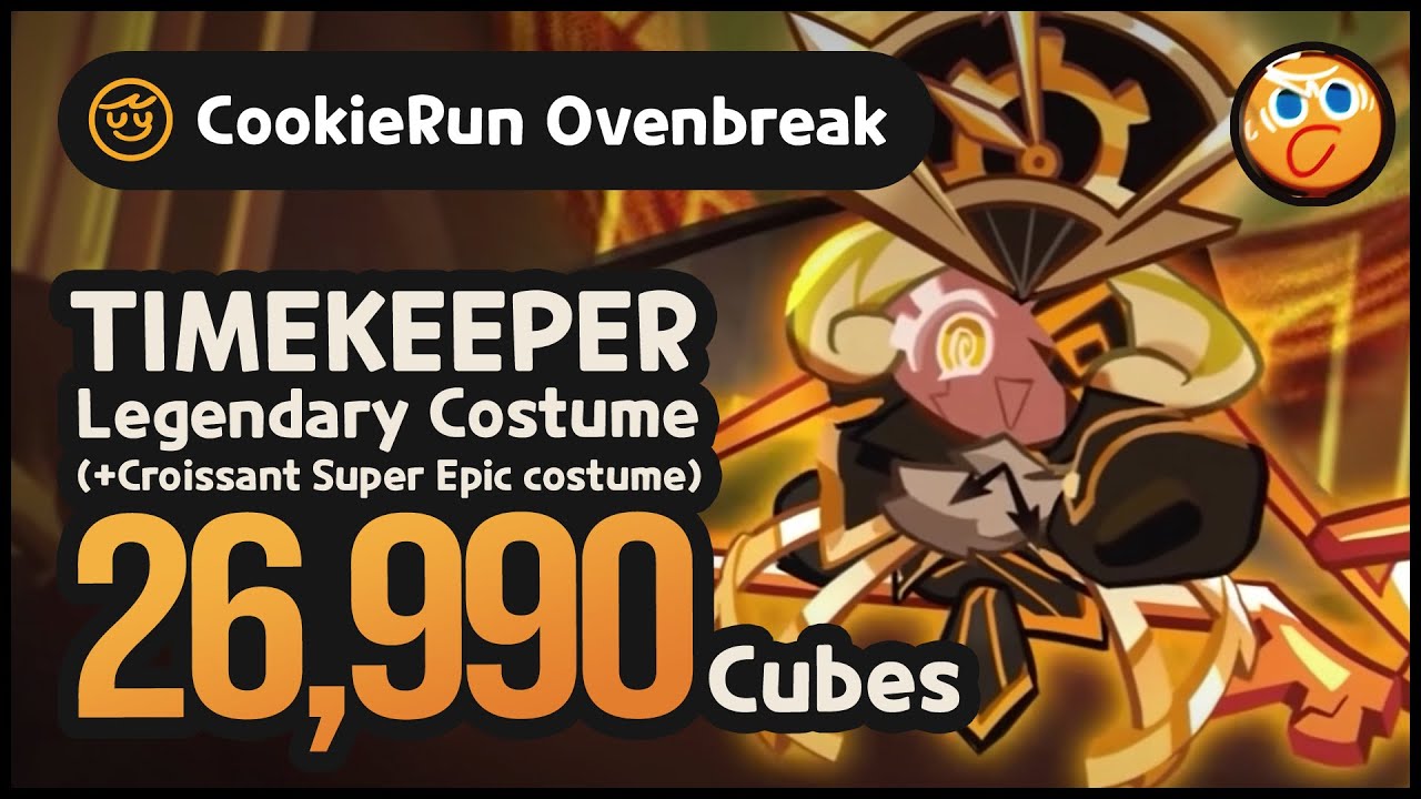 Cookie Run Ovenbreak - Find Timekeeper Legendary costume with 26,990 Cubes
