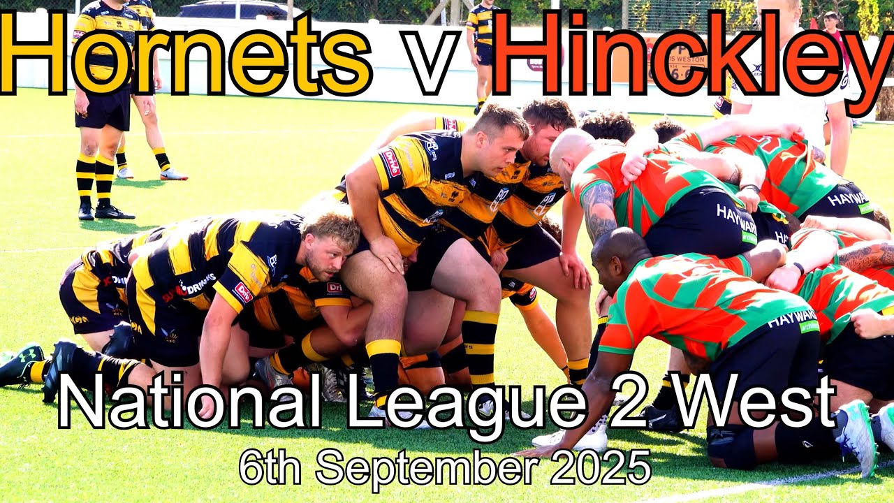 Hornets RFC v Hinckley RFC 6th September 2025