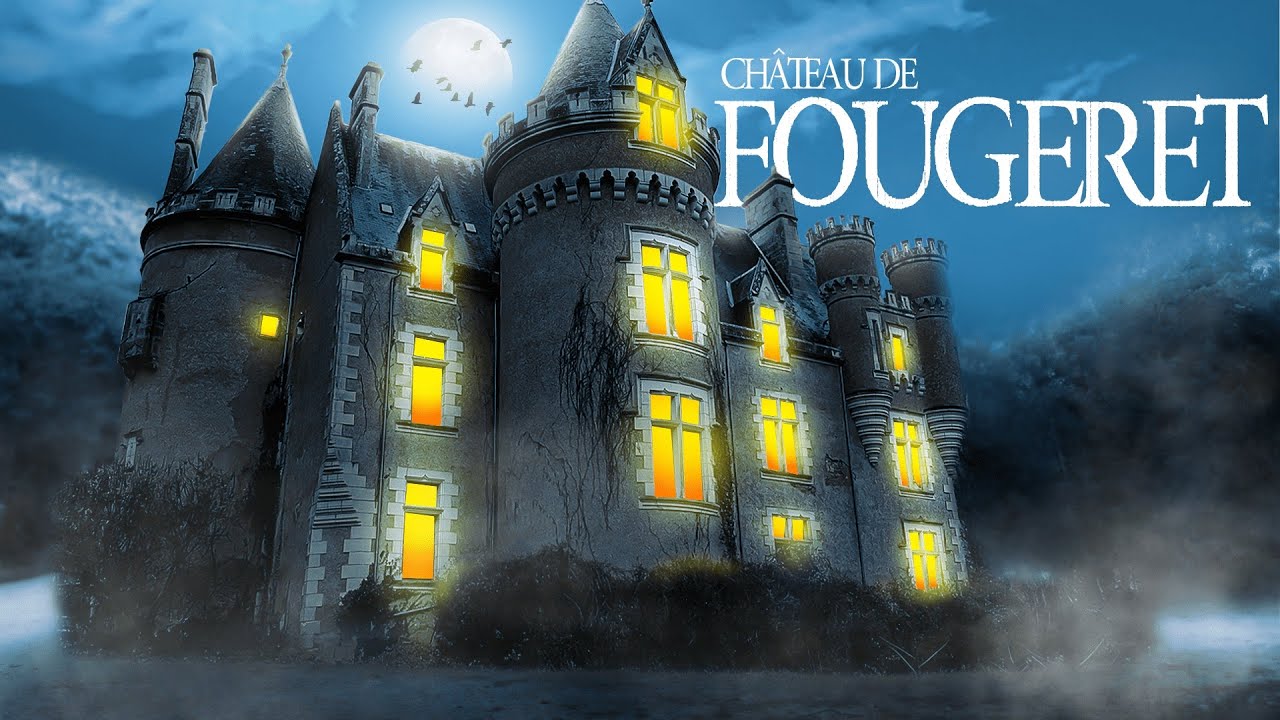 CHASSEUR DE FANTÔMES: Angoisse au château hanté de Fougeret (3/3)