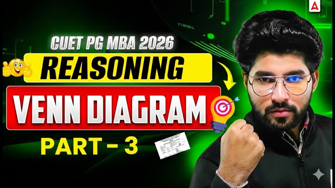CUET PG MBA 2026 | Reasoning Venn Diagram Part-3