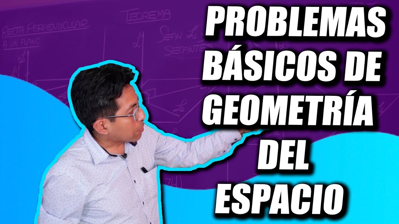 Geometría del Espacio 2 - Problemas [Geometría]
