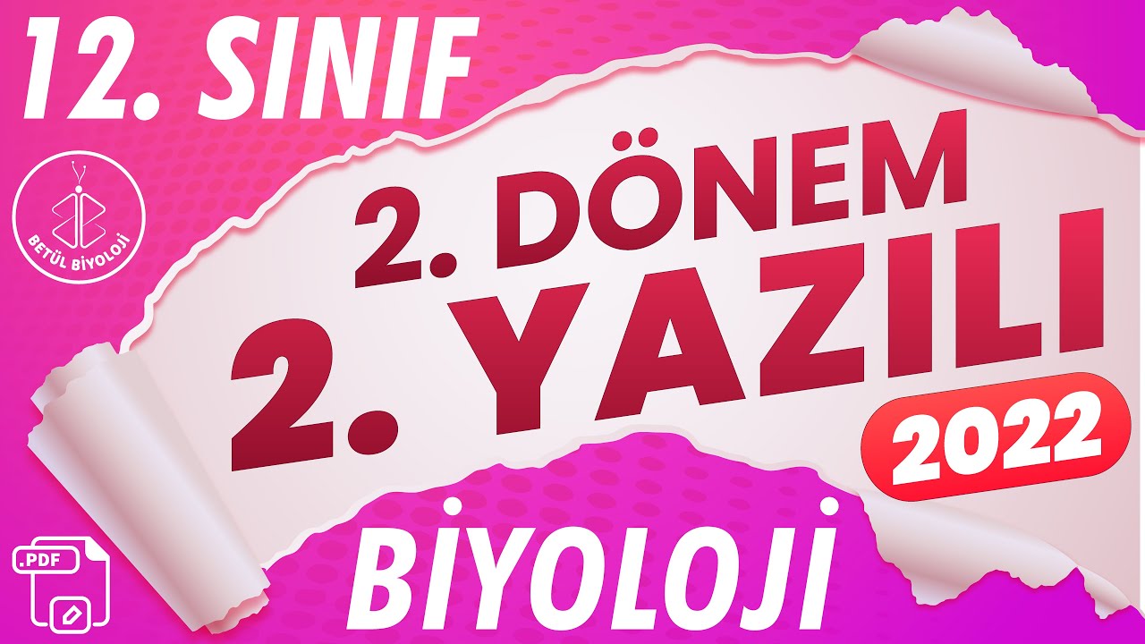 12. Sınıf Biyoloji 2. Dönem 2. Yazılı | Biyoloji Yazılıya Hazırlık #sınav #yazılı #biyoloji