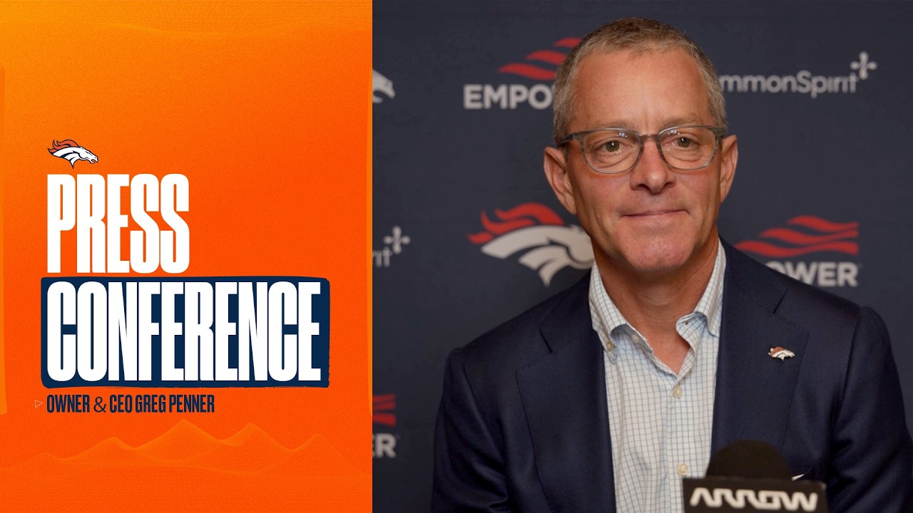 Broncos Owner & CEO Greg Penner on drive to improve: &lsquo;We&rsquo;re never going to feel satisfied&rsquo;