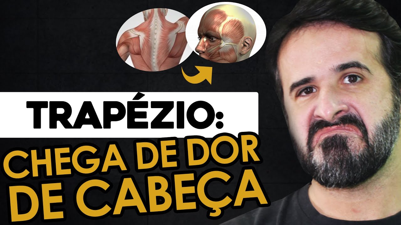 CHEGA DE DOR DE CABEÇA! ENTENDA AS ORIGENS E INSERÇÕES DO TRAPÉZIO.