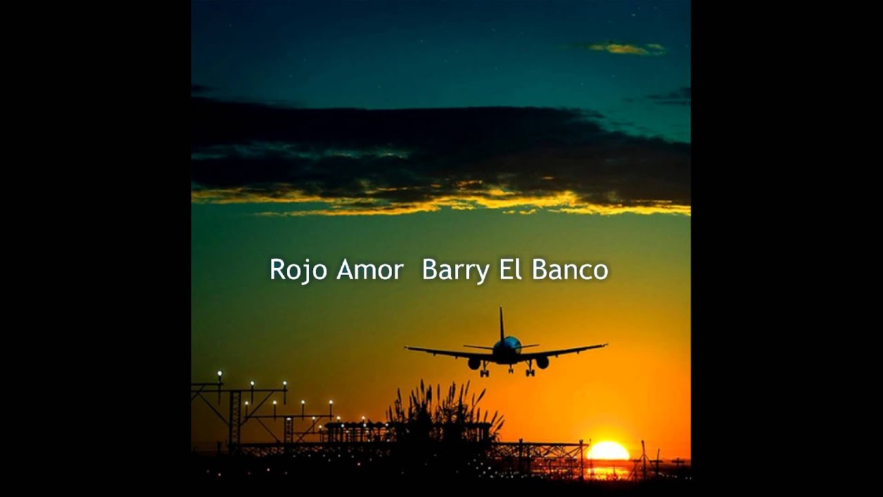 Rojo Amor  Barry El Banco