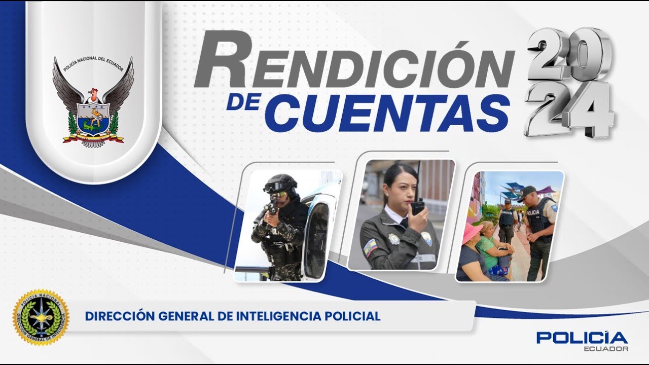 Rendición de Cuentas de la Dirección General de Inteligencia Policial 2024