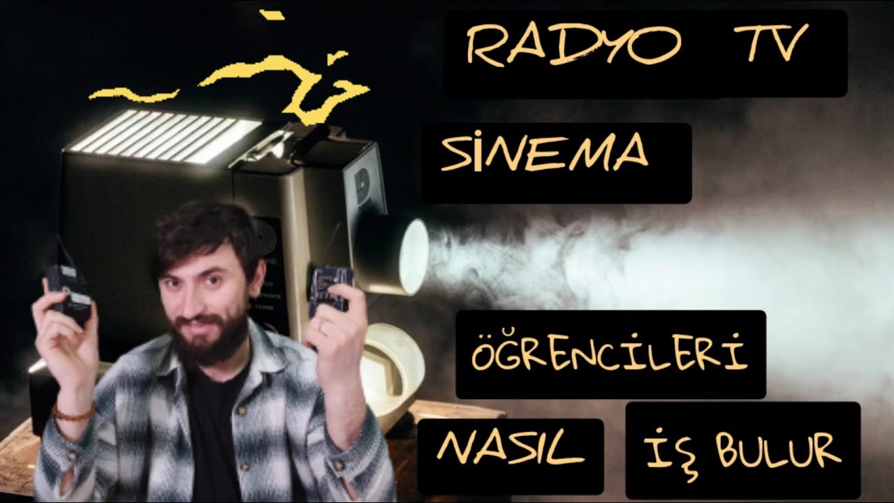RADYO TV SİNEMA ÖĞRENCİLERİ NASIL İŞ BULUR? II Staj Yeri Bulma Garantisi Veriyoruz! II FİLM SETLERİ