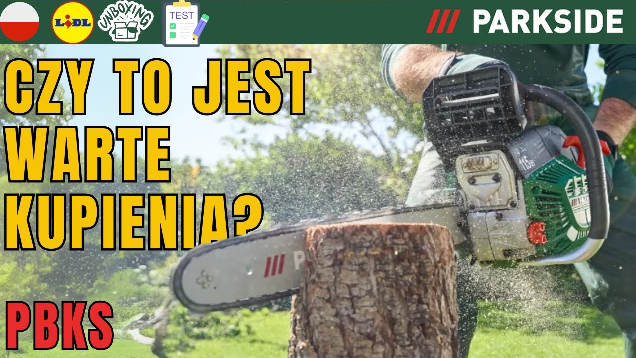 PILARKA ŁAŃCUCHOWA SPALINOWA Parkside PBKS 53 B3 POLSKA POLSKI LIDL