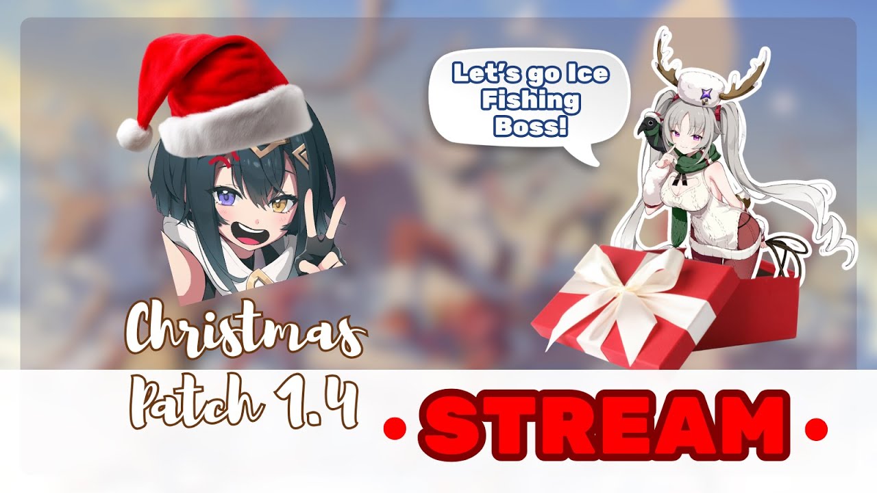 Christmas Come to Nova!!! 1.4 is Here [Stella Sora]