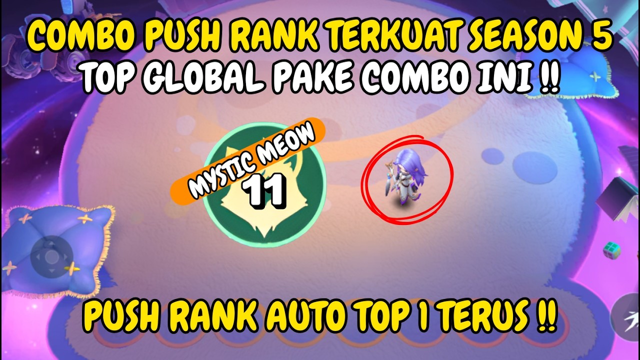 Combo Push Rank Terkuat Season 5 Magic Chess Go Go! Auto Top 1 Pakai Mystic Meow 11