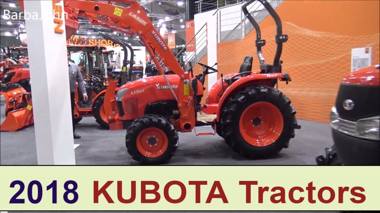 Kubota Tractors 2018 (long video)