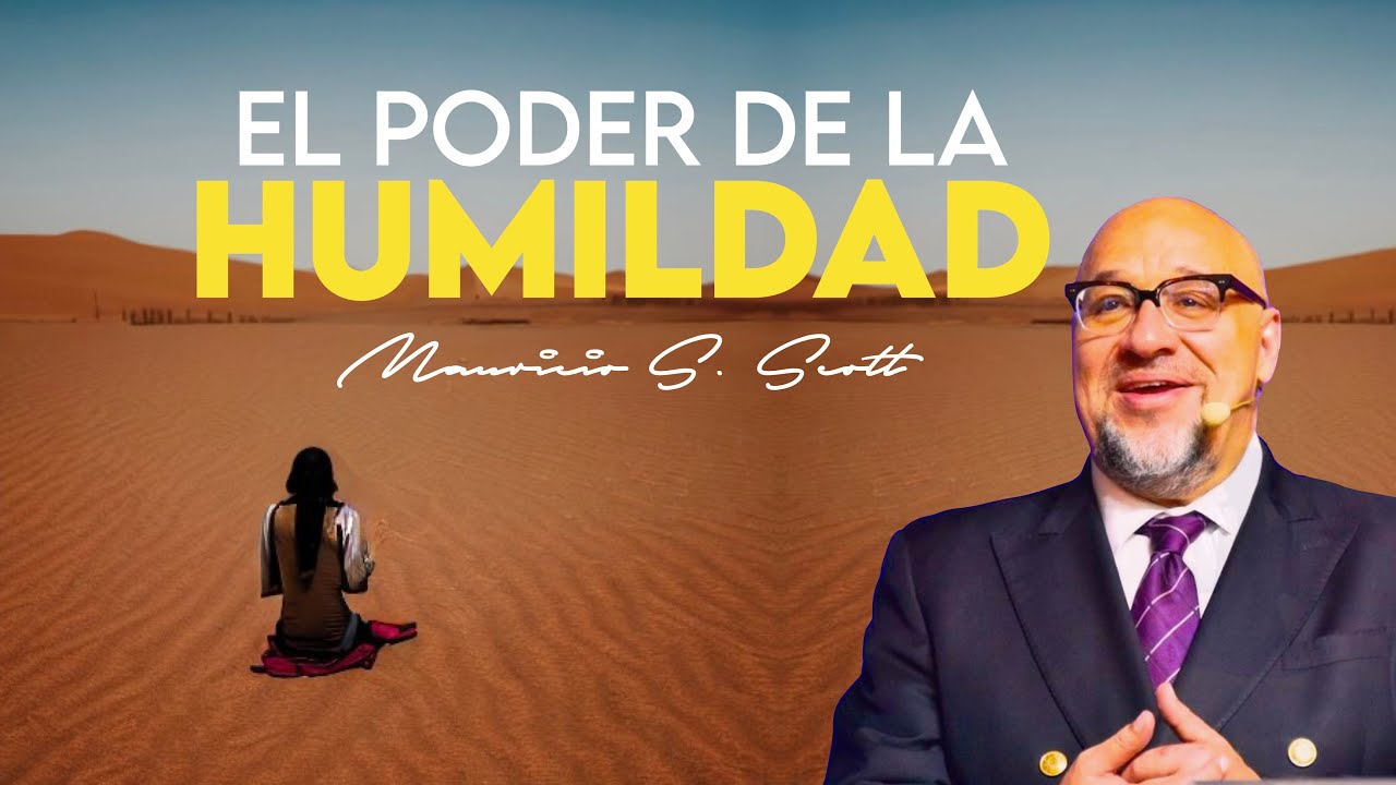 EL PODER DE LA HUMILDAD