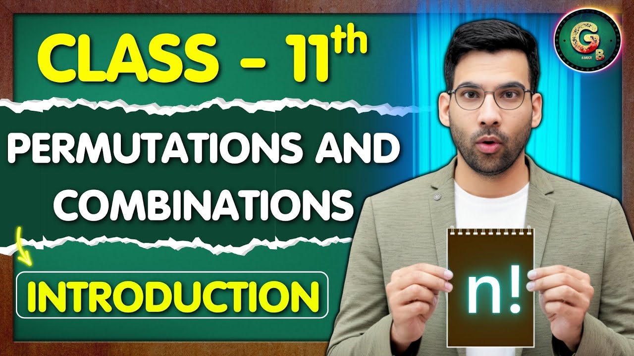 Permutation & Combinations Class 11 || CBSE NCERT || @GREEN Board