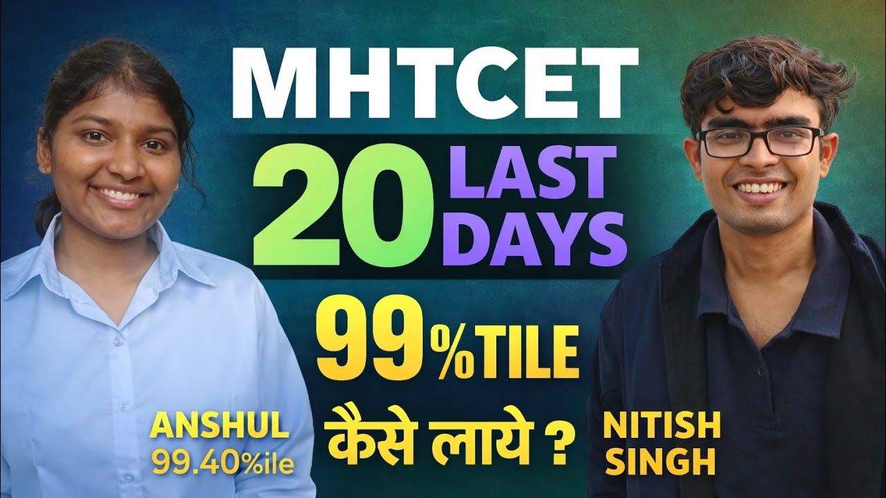 Chemistry Last 20 Days Strategy (99.4%ile) | Mhtcet 2026 Topper Interview | Anshul | #mhtcet2026 