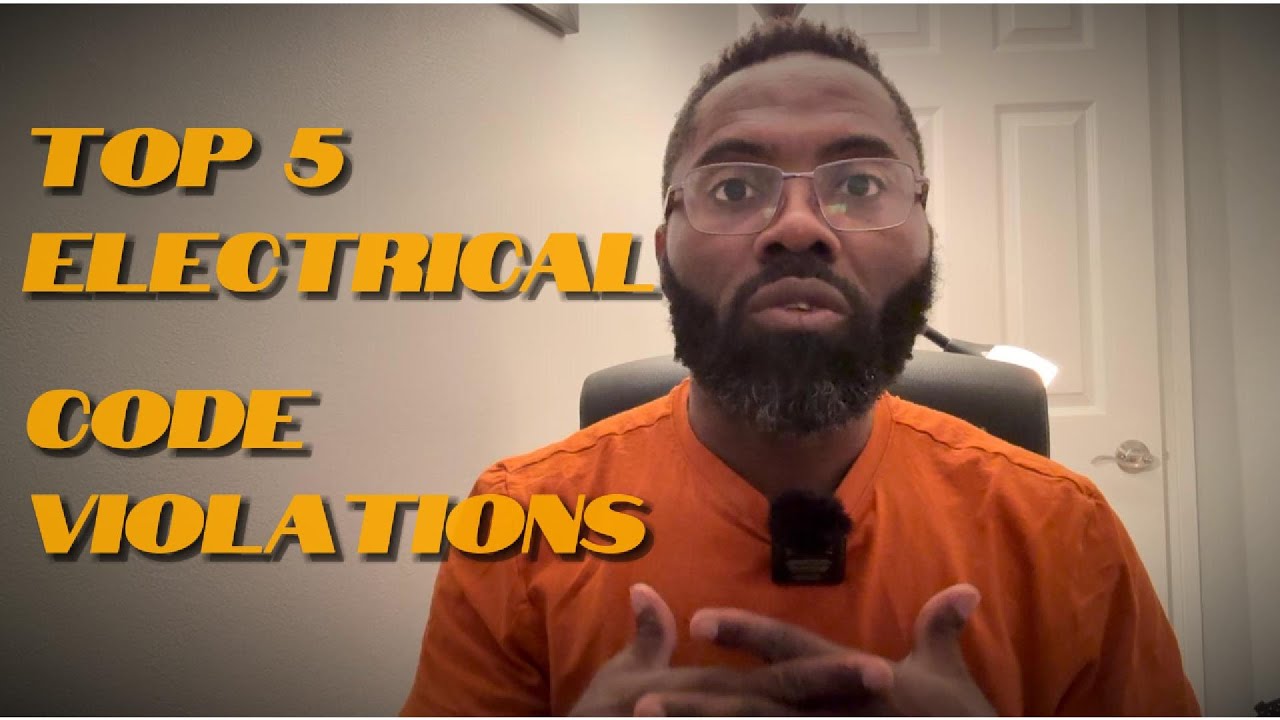 Top 5 Electrical Code Violations