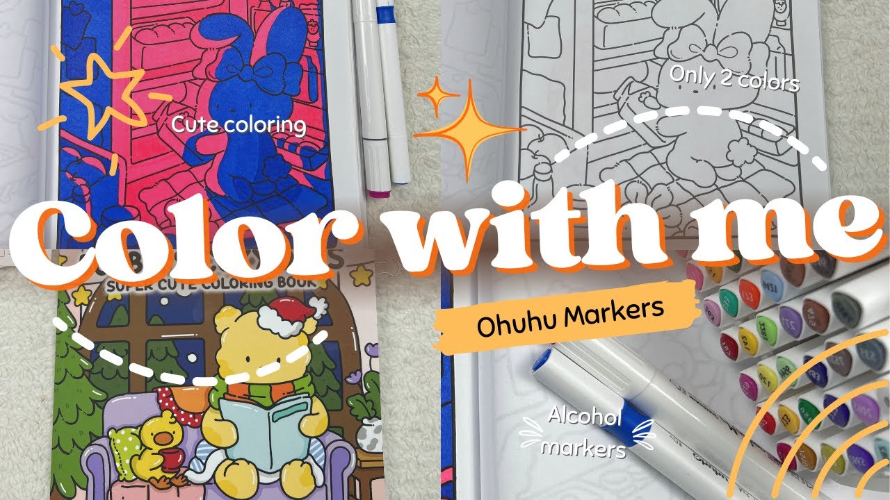 Color with Me ASMR | Using only 2 Colors | Bobbie’s Cozy Days | Ohuhu Markers🎨